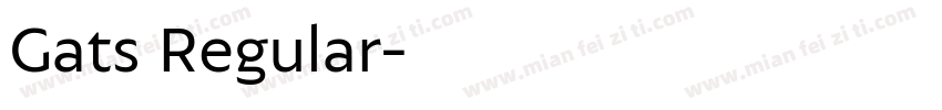 Gats Regular字体转换
